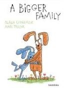 Olalla González, Lawrence Schimel, Marc Taeger - A bigger family