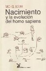 Nacimiento y la evolución del Homo Sapiens