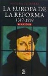 G. R. Elton - La Europa de la Reforma, 1517-1551