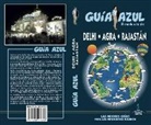 Luis Mazarrasa Mowinckel - Delhi, Agra y Rajastán