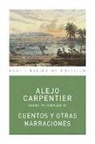 Alejo Carpentier - Cuentos y otras narraciones