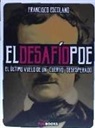 Francisco Escolano Ruiz, Miguel Ángel Linares - El desafío Poe : el último vuelo de un cuervo desesperado