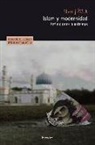 Slavoj Zizek - Islam y modernidad : reflexiones blasfemas