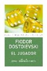 Fiodor Mijaïlovich Dostoevskiï - El jugador