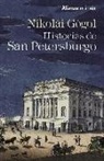 Nikolai Gogol, Nikolaï Vasil'evich Gogol' - Historias de San Petersburgo