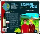 Jesús García Marín - La Rioja escapada azul