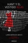 Lamia Berrada-Berca - Kant y el vestido rojo