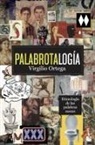 Virgilio Ortega Pérez - Palabrotalogía