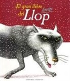 Charles Perrault, Ulises Wensell - El gran llibre del llop ferotge