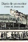 Fiodor Mijaïlovich Dostoevskiï - Diario de un escritor