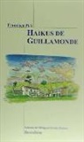 Francisco Puy - Haikus de Guillamonde
