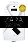 David Martínez, David José Martínez Reygaza - Zara : visión y estrategia de Amancio Ortega