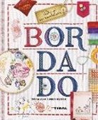 Marián García, Virginia Pampliega de Juan - Bordado : técnicas y proyectos