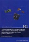 Rodrigo Villalobos García - Análisis de las transformaciones sociales en la prehistoria reciente de la Meseta Norte española, milenios VI-III CAL A.C. : a través de empleo de la variscita y otros minerales verdes como artefactos sociotécnicos