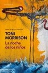 Toni Morrison - La noche de los niños