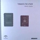 Miguel Azuaga - Miguel Azuaga, Towards the other