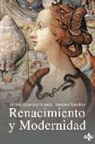 Francisco Calero, Jordi Claramonte Arrufat, Moisés González García, Antonio Sánchez - Renacimiento y modernidad