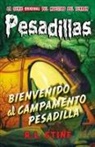 R. L. Stine - Bienvenido al campamento pesadilla