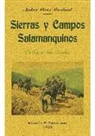 Andrés Pérez-Cardenal - Sierras y campos salmanquinos : el rey de las Hurdes