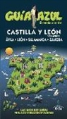Jesús García Marín, Ignacio González Orozco, Ángel Ingelmo Sánchez, Paloma Ledrado, Paloma Ledrado Villafuertes - Guía azul Castilla y León II : Ávila, Salamanca, León y Zamora