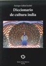 Enrique Gallud Jardiel - Diccionario de cultura india