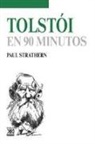 Paul Strathern - Tolstói en 90 minutos