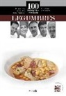 Eva Arguiñano, Karlos Arguiñano, Bruno Oteiza Remiro - 100 maneras de cocinar legumbres