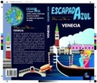 Ángel Ingelmo Sánchez - Venecia escapada azul