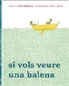 Julie Fogliano, Erin E. Stead - Si vols veure una balena