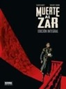 Fabien Nury, Thierry Robin - Muerte al zar : edición integral