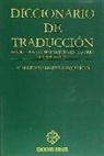 Diccionario de traducción : traducciones y traductores en Navarra (siglos XV-XIX)