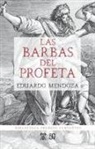 Eduardo Mendoza - Las barbas del profeta