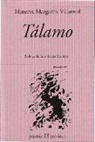Minerva Margarita Villarreal - Tálamo