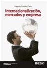 Gregorio Cristóbal Cárle - Internacionalización, mercados y empresa