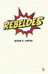 S. E. Hinton - Rebeldes