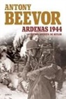 Antony Beevor - Ardenas, 1944 : la última apuesta de Hitler