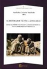 Ana Isabel Carrasco Manchado - El historiador frente a las palabras : lenguaje, poder y política en la sociedad medieval : nuevas herramientas y propuestas