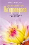 Bärbel Mohr, Manfred Mohr - Los secretos de ho'oponopono