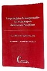 Los Principios de interpretación del motu proprio Summorum Pontificum