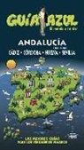 Daniel Cabrera, Ángel Ingelmo Sánchez, Paloma Ledrado, Luis Mazarrasa Mowinckel, Manuel Monreal Iglesia - Andalucía Occidental Guía Azul
