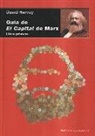 David Harvey - Guía de El capital de Marx 1