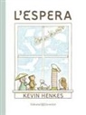 Kevin Henkes, Kevin Henkes - L'espera