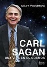 William Poundstone - Carl Sagan : una vida en el cosmos
