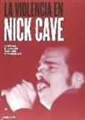 Saúl Ibáñez Álvarez - La violencia en Nick Cave : la herencia de la canción tradicional norteamericana