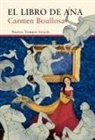Carmen Boullosa - El libro de Ana