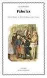 Jean De La Fontaine, Alfredo . . . [et al. Rodríguez López-Vázquez - Fábulas