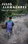 Julio Llamazares - Trás-os-montes : un viaje portugués