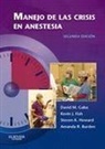 David M. Gaba - Manejo de las crisis en anestesia