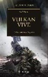 Nick Kyme - The Horus heresy 26. Vulkan vive