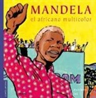 Alain Serres, Zaü - Mandela. El africano multicolor